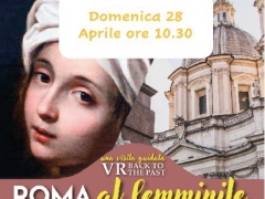 Back to the Past - Roma al femminile - domenica 28 aprile ore 10,30