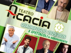 Abbonamento Per  La Stagione Teatrale 2025/26 Teatro Acacia