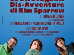 Serate a teatro - Teatro Ambra Jovinelli - Le Stravaganti Dis-Avventure - venerdi 1 Maggio ore 21.00