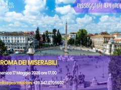 Back to the Past - La Roma dei miserabili, Domenica 17 Maggio ore 16.00