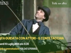 Back to the Past - Il Conte Tacchia (visita guidata con attori), Venerd&igrave; 10 Luglio ore 21:00