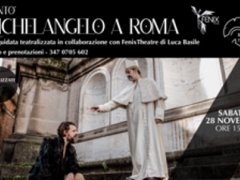 Back to the Past - Michelangelo a Roma - Visita guidata con attori - Sabato 28 Novembre ore 15.30